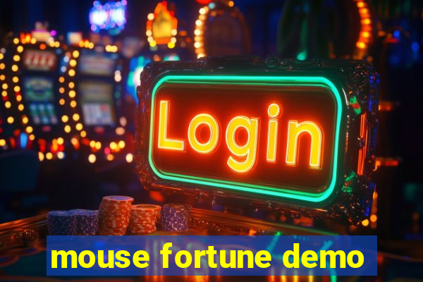 mouse fortune demo